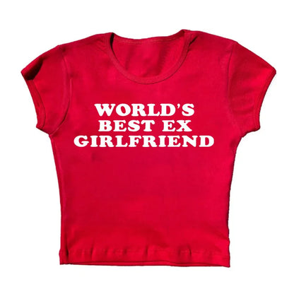 "WORLDS BEST EX GIRLFRIEND" TEE